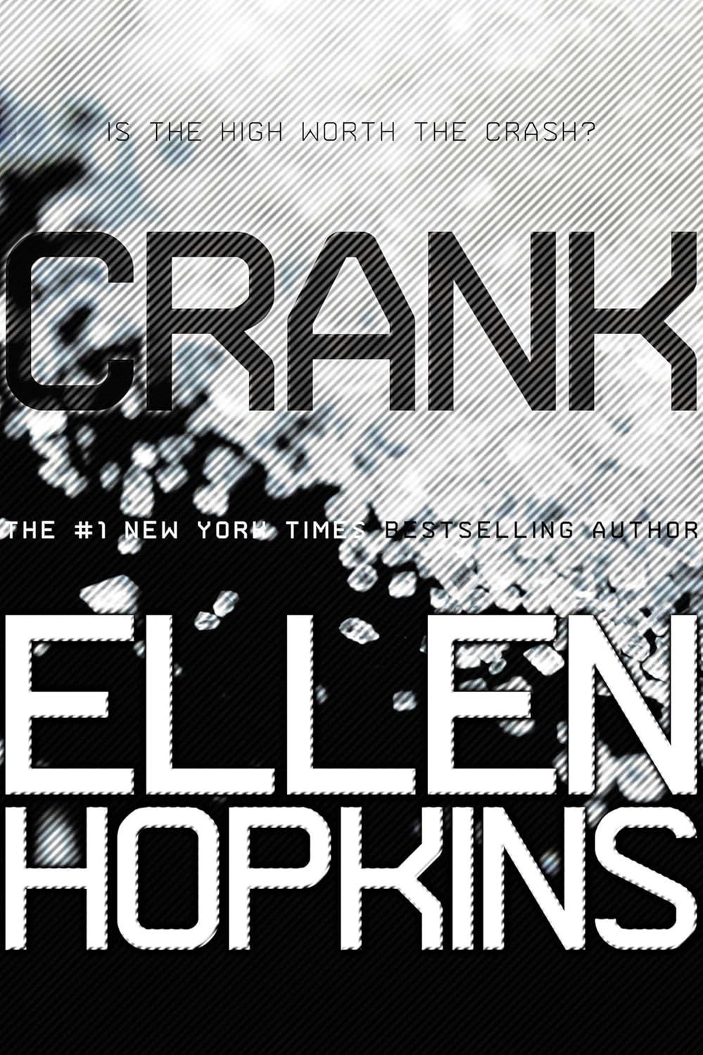 Crank (Crank, #1)