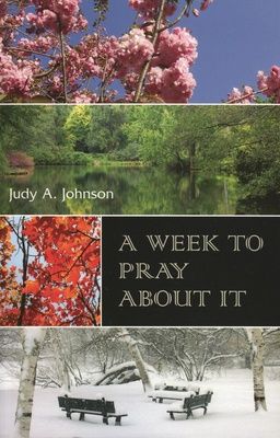 A Week to Pray About it