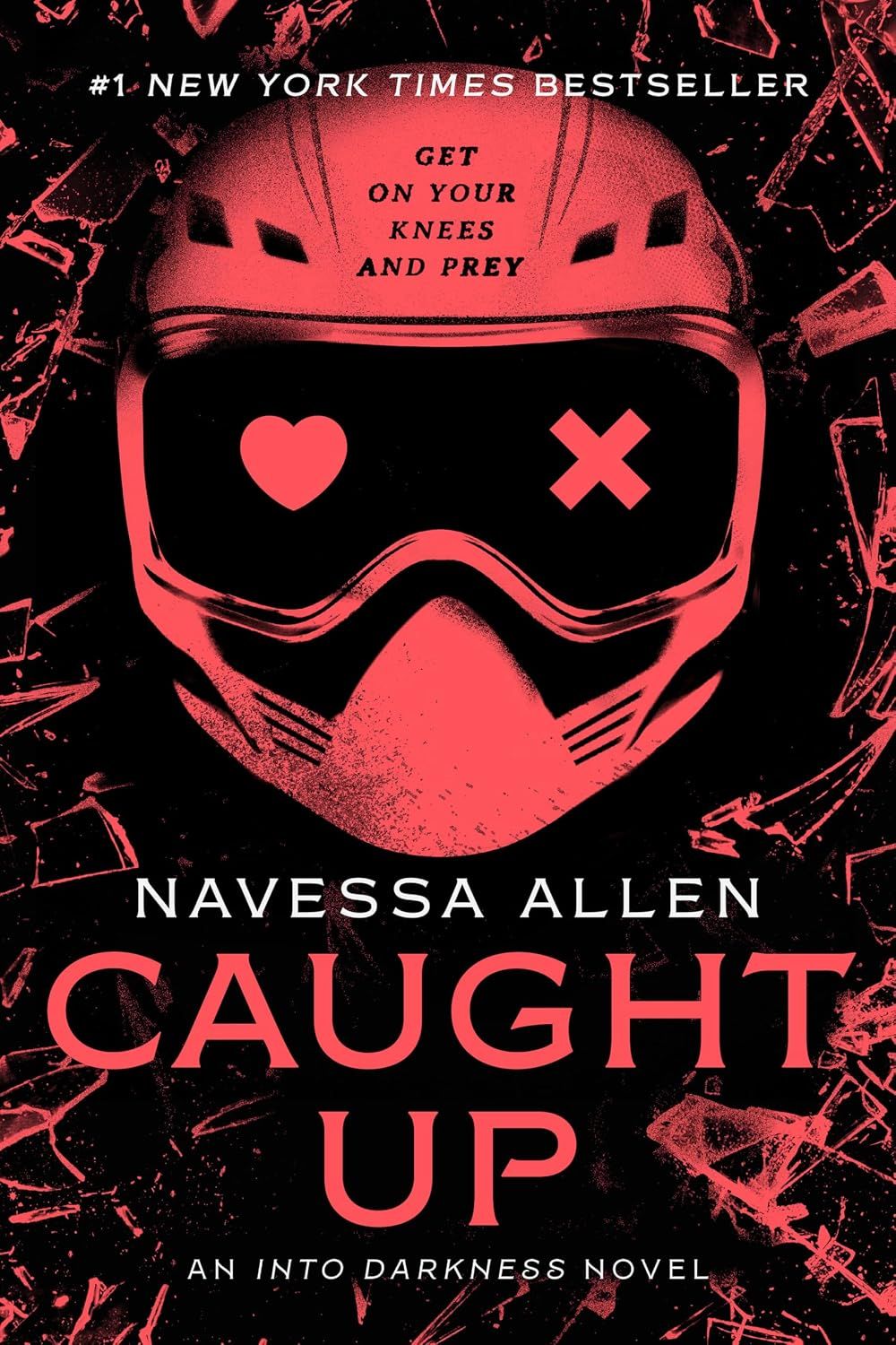 Caught Up (Into Darkness #2) (Paperback)