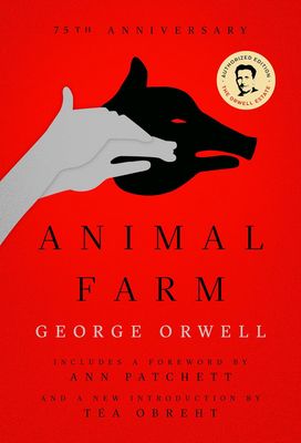 Animal Farm: 75th Anniversary (Paperback)