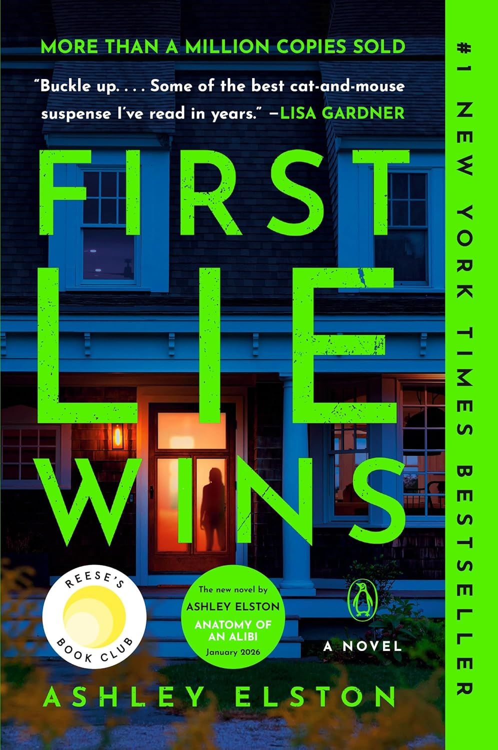 First Lie Wins: A Novel