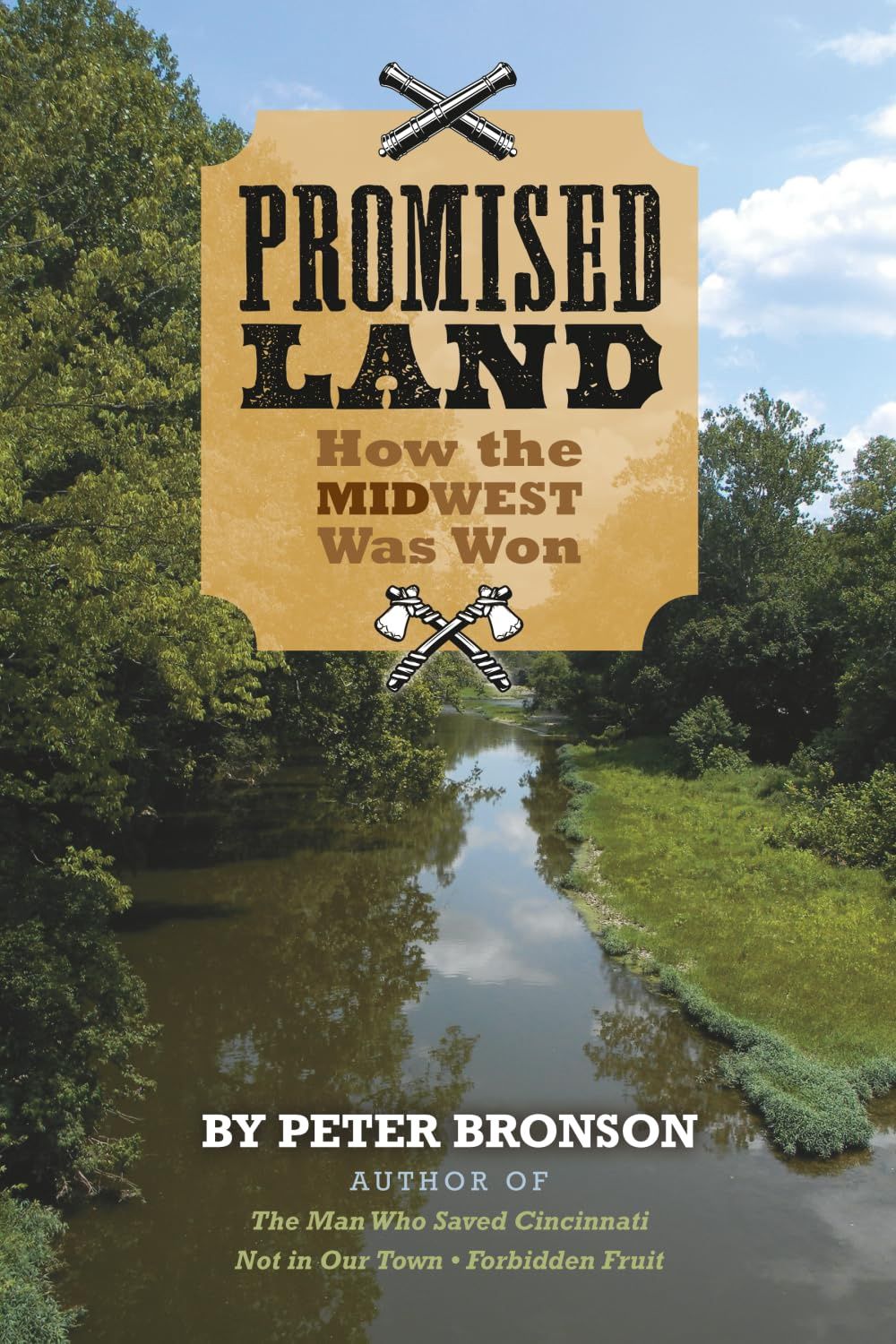 Promised Land: How the Midwest Was Won