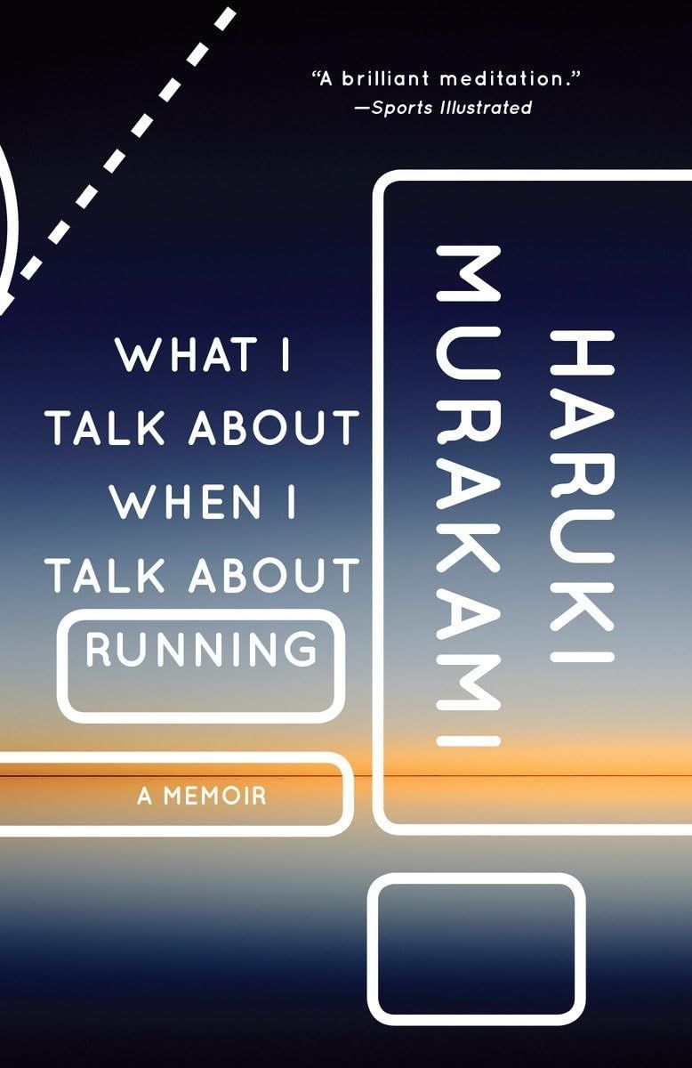 What I Talk About When I Talk About Running (Paperback)