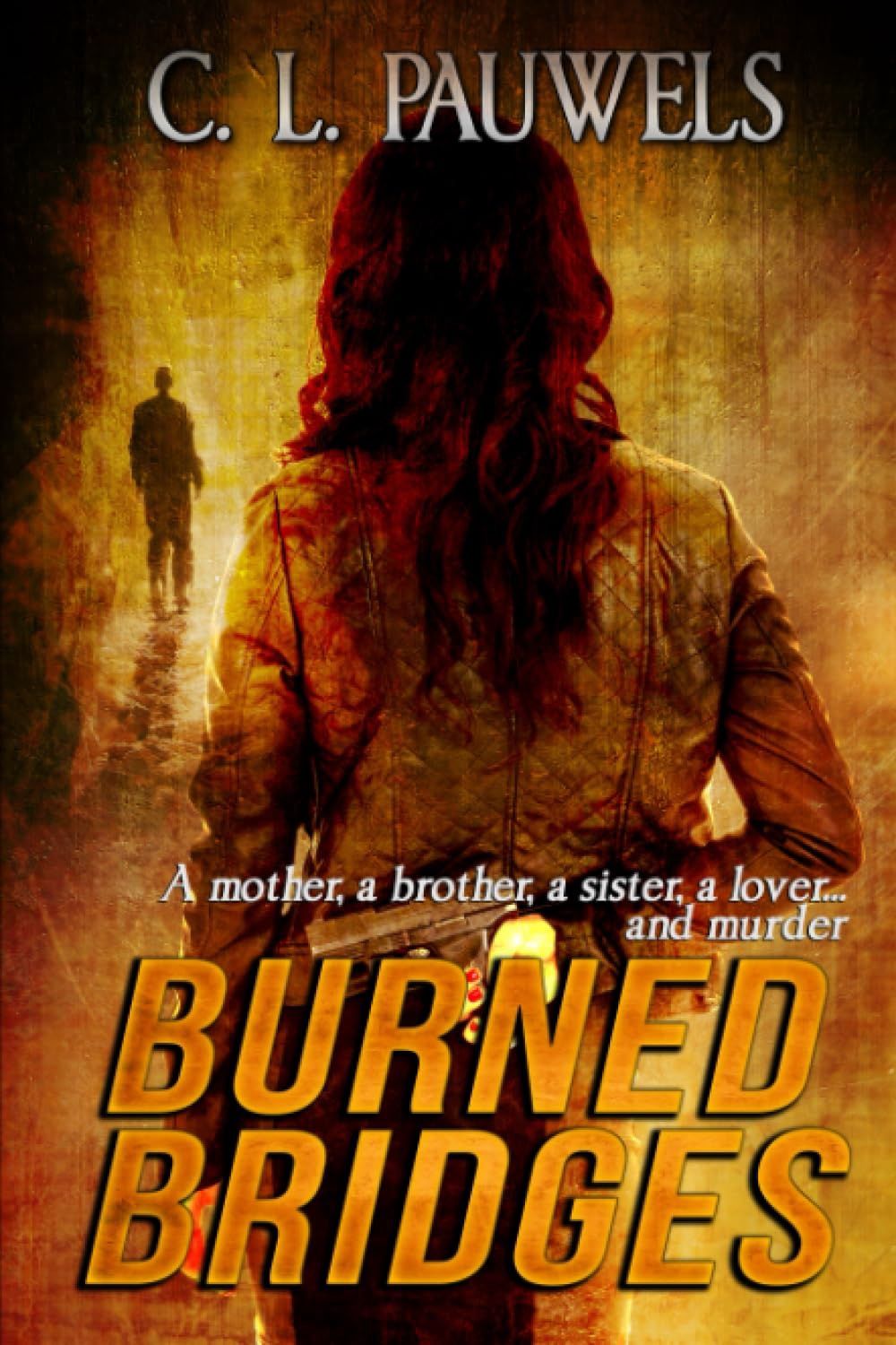 Burned Bridges