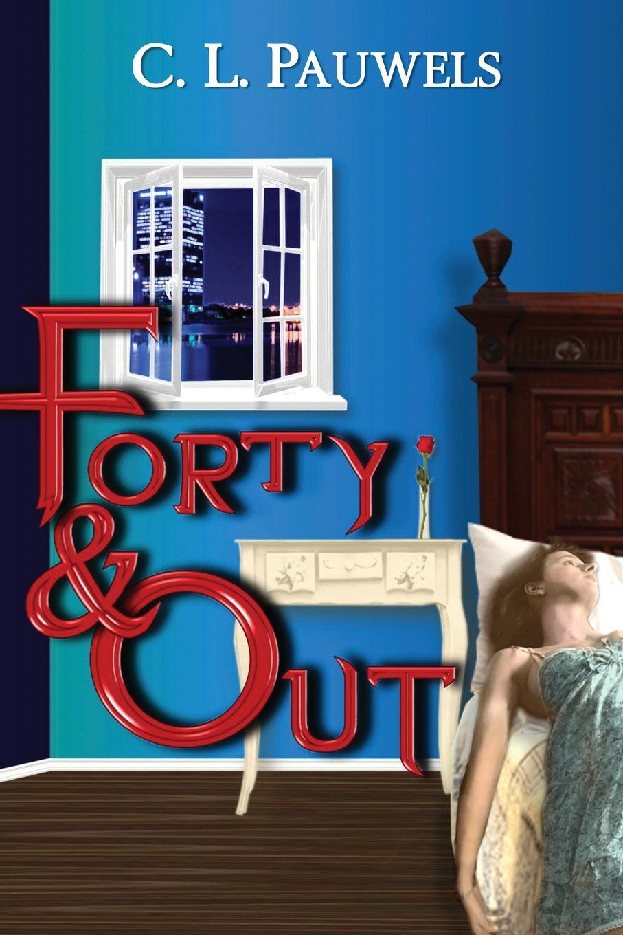 Forty &amp; Out (Paperback)