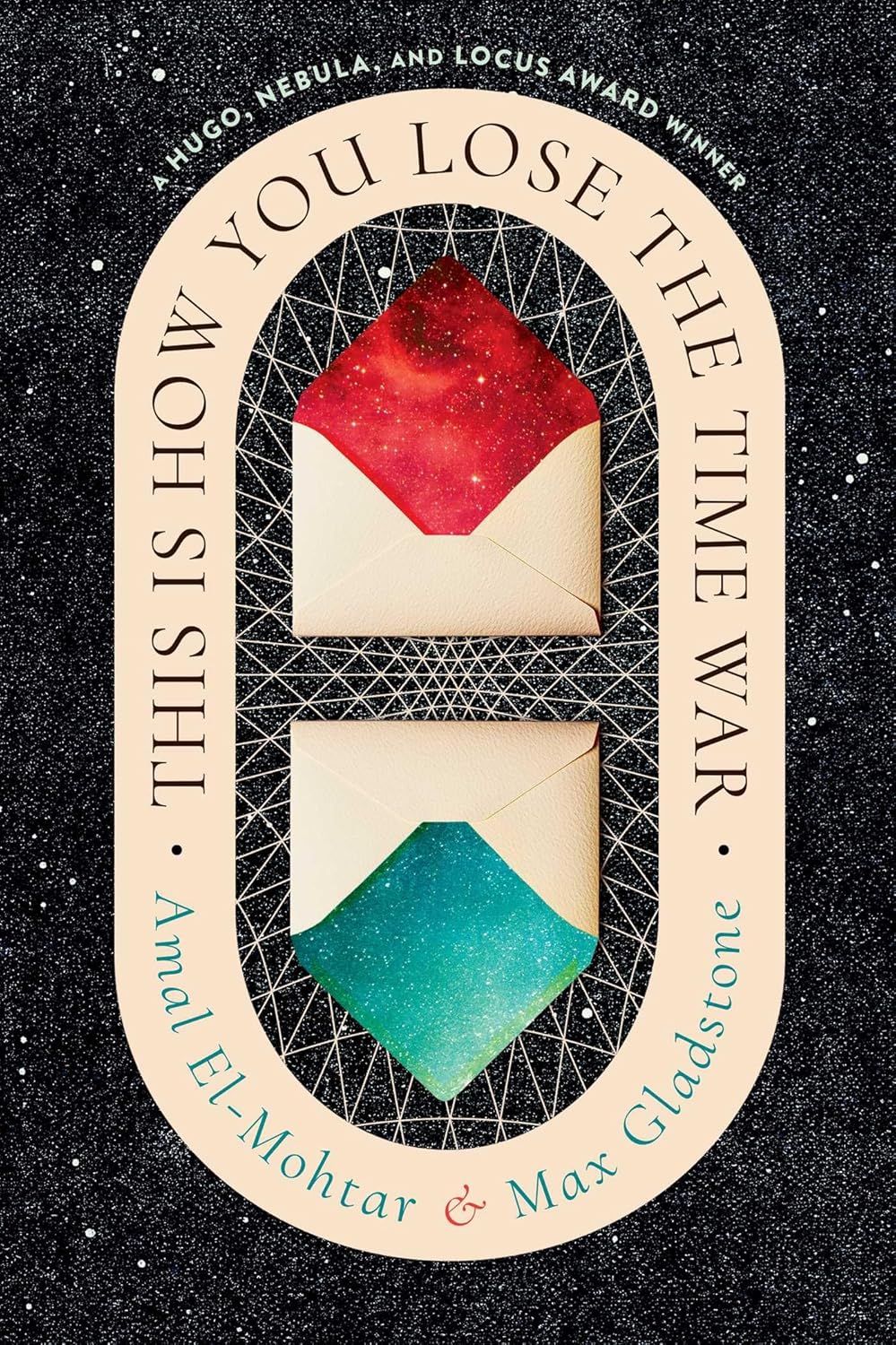This is How You Lose the Time War (hardcover)