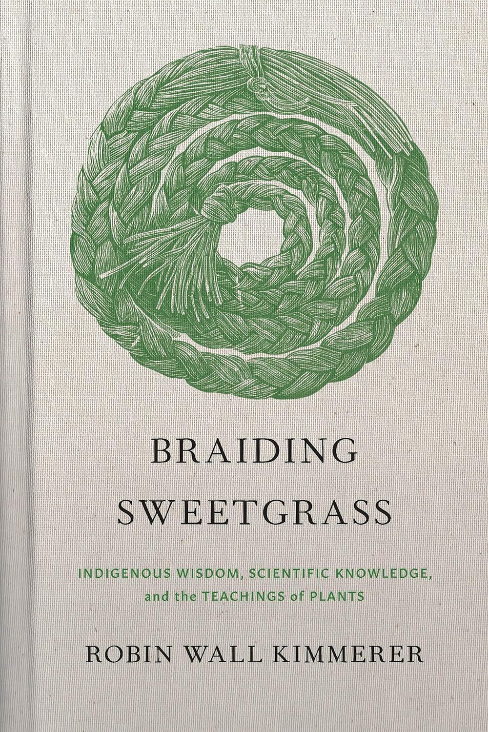 Braiding Sweetgrass (Hardcover)
