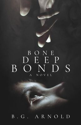 Bone Deep Bonds (Paperback)