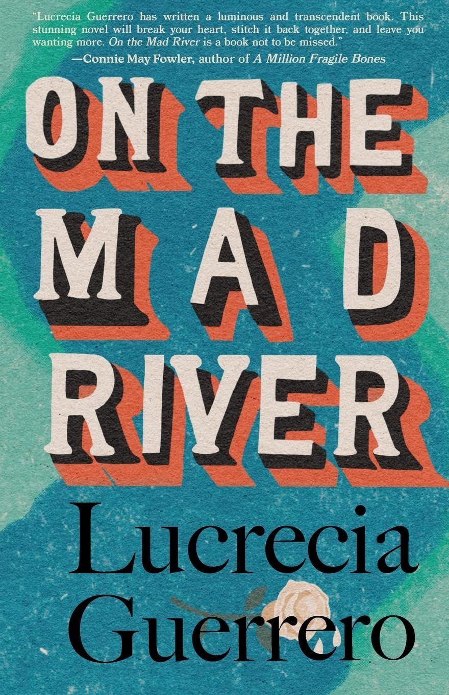 On The Mad River