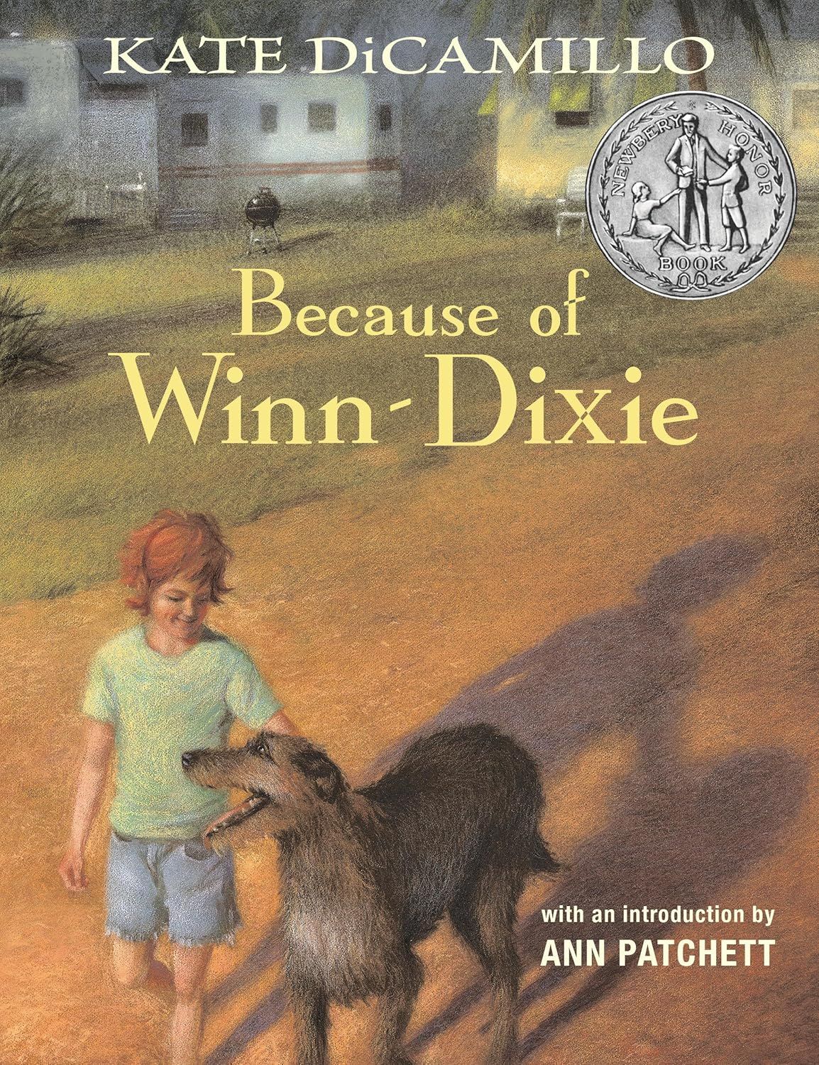 Because of Winn Dixie Anniversary Edition
