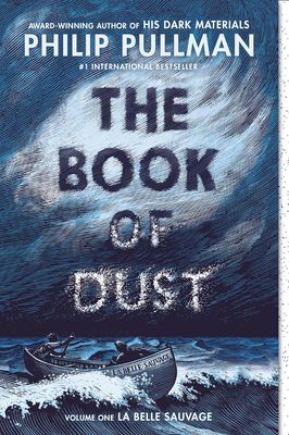 Book of Dust, The: La Belle Sauvage (Hardcover)