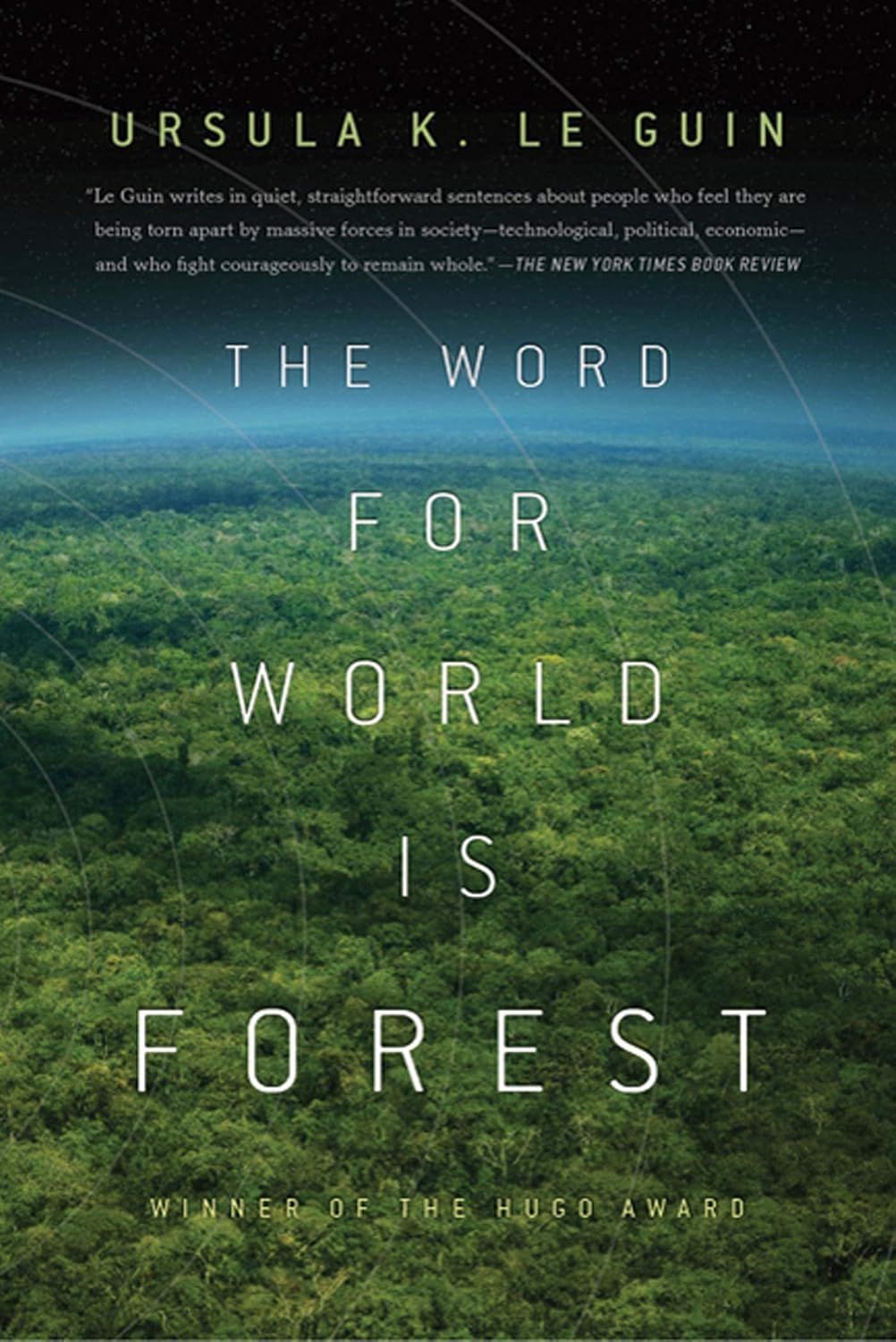 Word for World is Forest, The