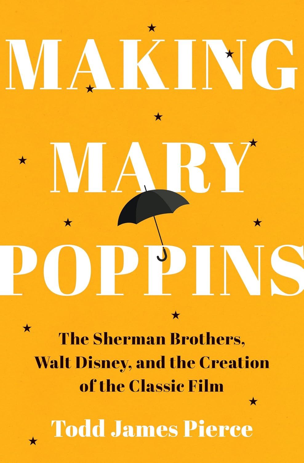 Making Mary Poppins (Hardcover)