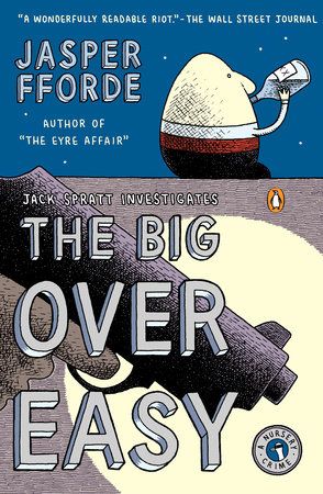 Jack Spratt Investigates The Big Over Easy