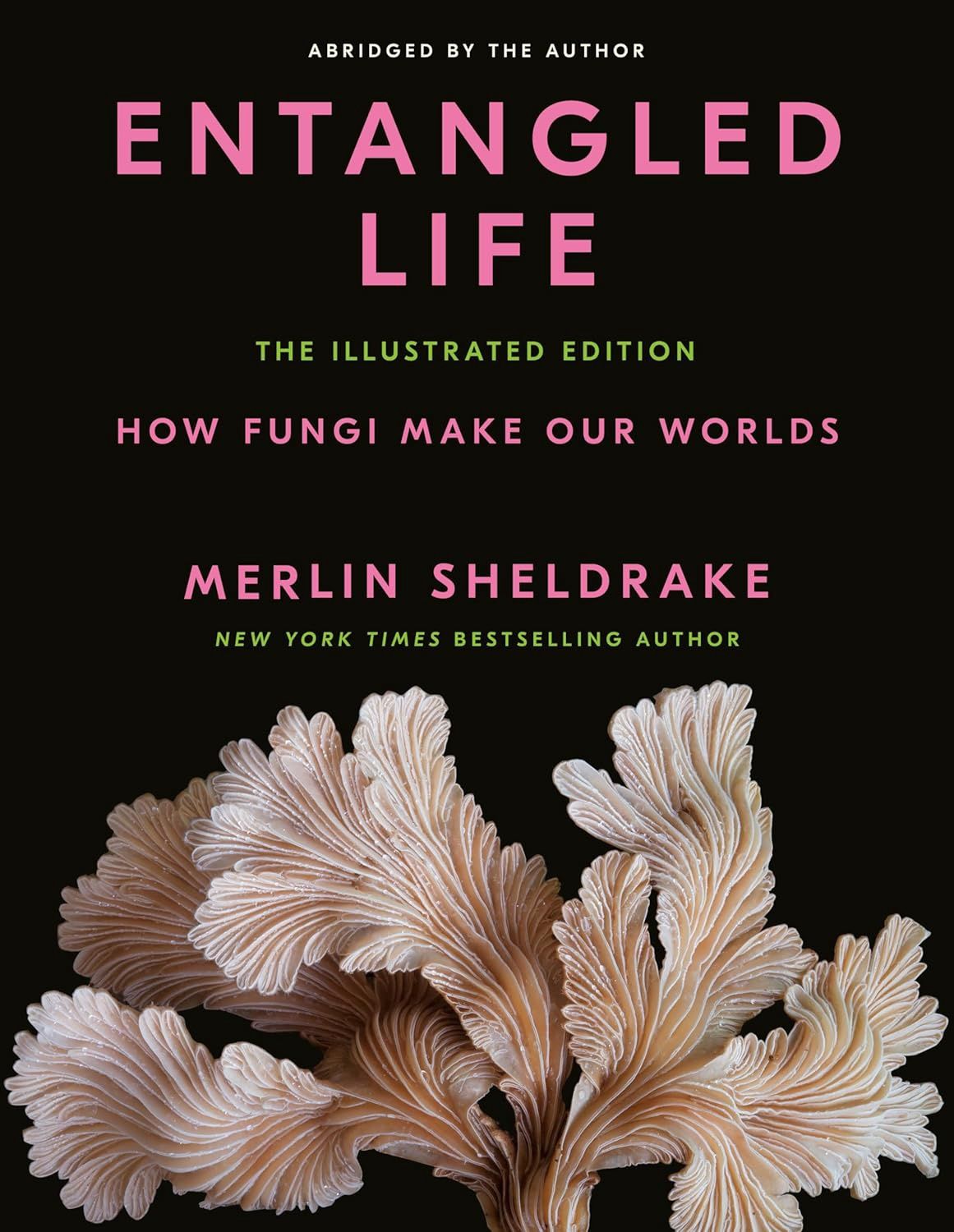 Entangled Life (Illustrated)