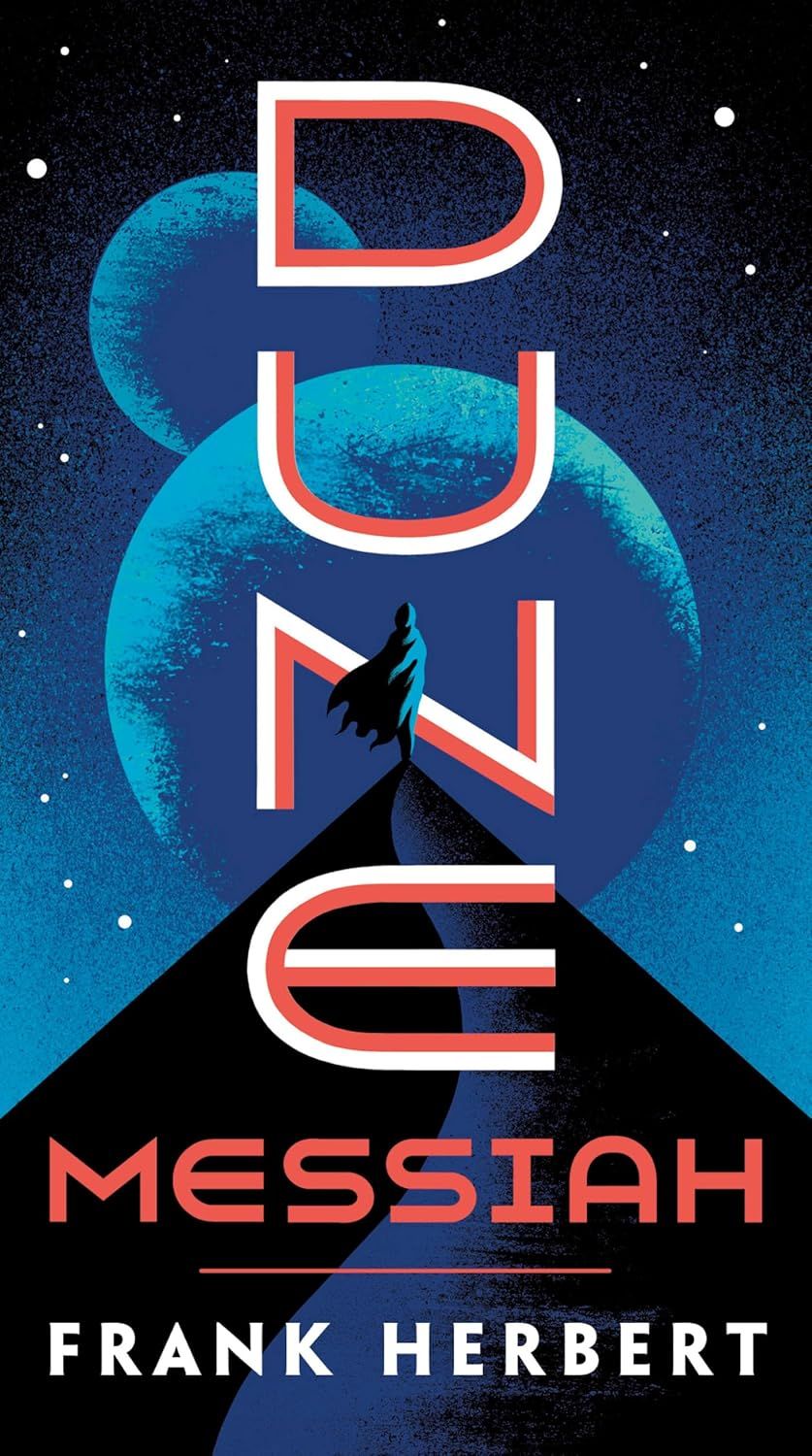 Dune Messiah (The Dune Chronicles, #2)