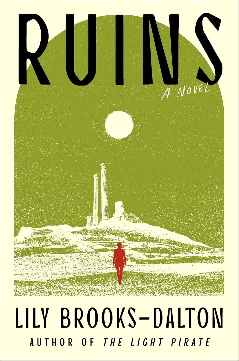 Ruins A Novel (Hardcover)