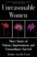 Unreasonable Women (Hardcover)