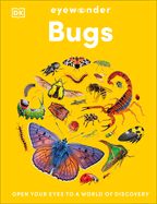 Eye Wonder Eyewonder Bugs (Hardcover)
