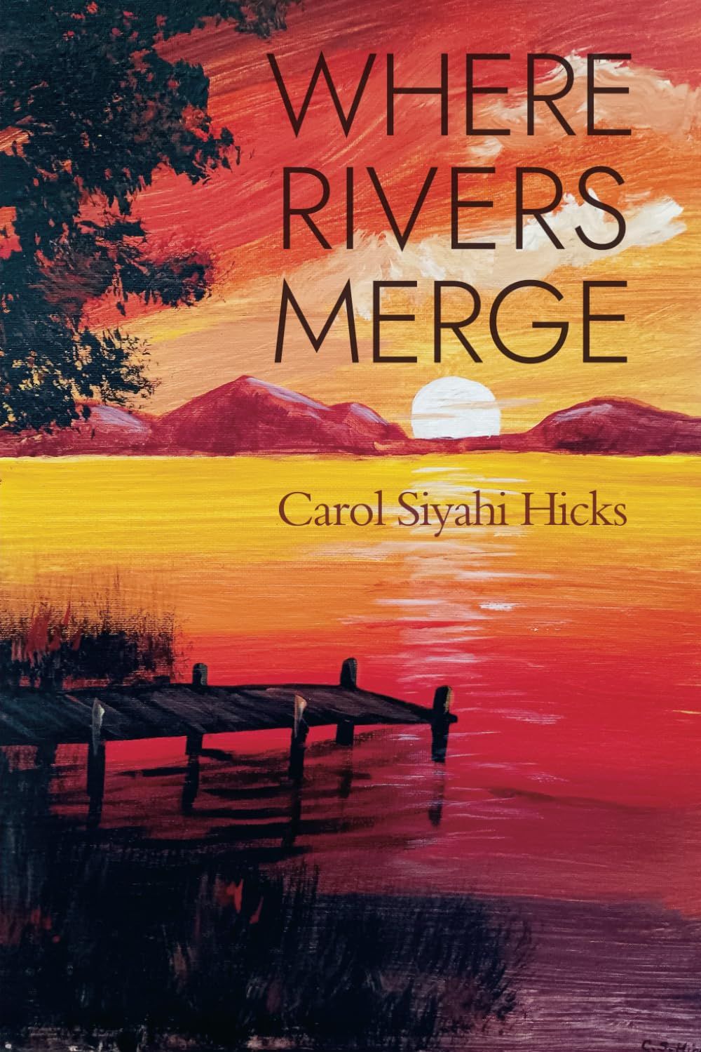 Where Rivers Merge (Paperback)