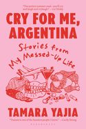 Cry For Me, Argentina (Paperback)