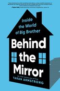 Behind the Mirror (Paperback)