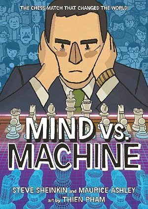 Mind vs Machine: The Chess Match That Changed the World (Paperback)
