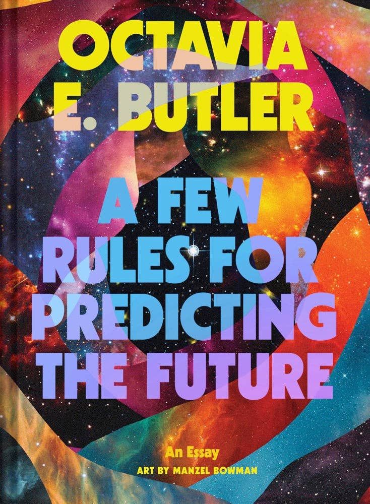 A Few Rules for Predicting the Future (Hardcover)