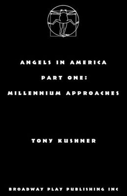 Angels in America Millennium Approaches Part One (Paperback)