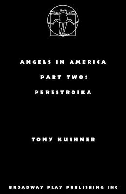 Angels In America Perestroika Part Two (Paperback)