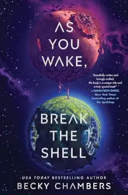 As You Wake, Break the Shell (Hardcover)