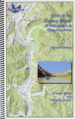RiverMaps Green River in Desolation &amp; Gray Canyons Guide Book