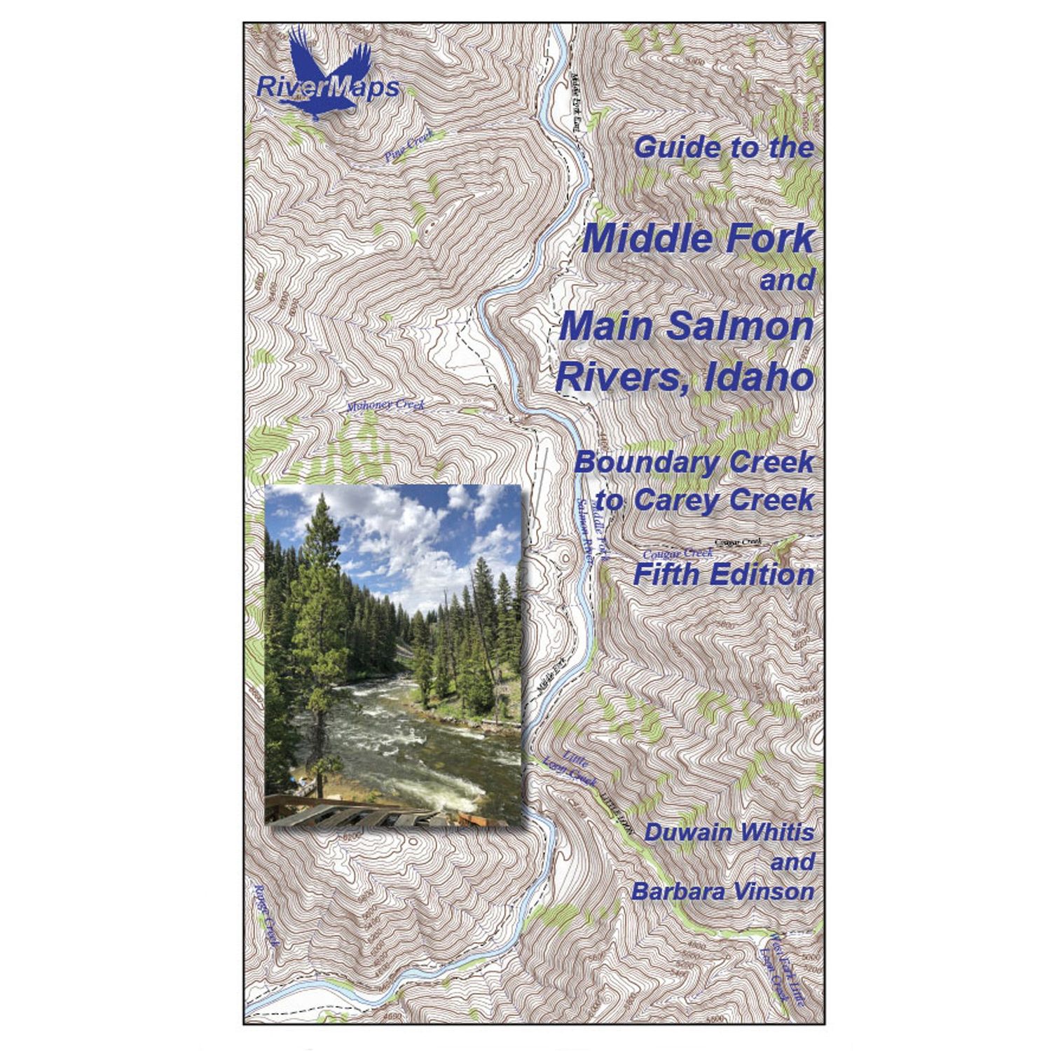 RiverMaps Middle Fork &amp; Main Salmon River 4th Edition Guide Book