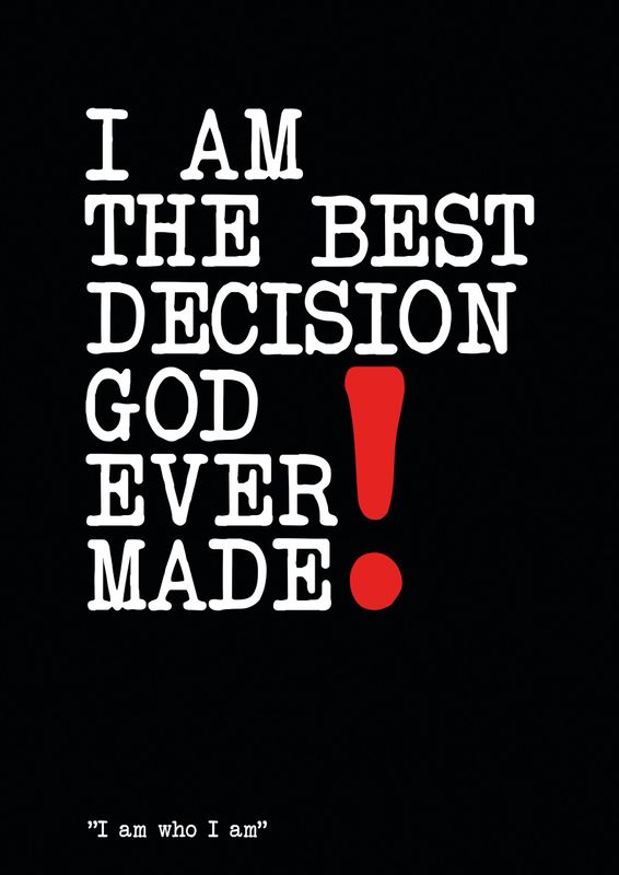 I am who i am
