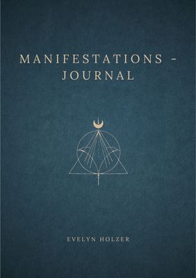 Manifestations - Journaling