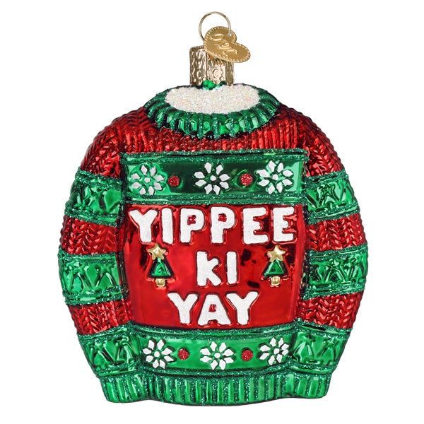 Yippee Ki Yay Sweater Ornament