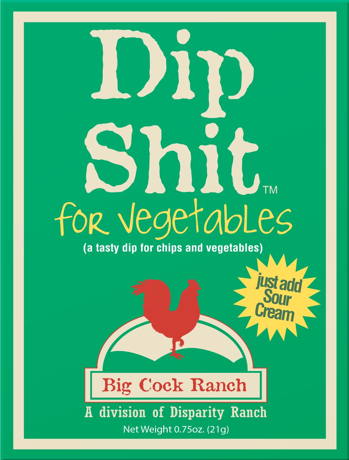 Dip Shit for Veggies