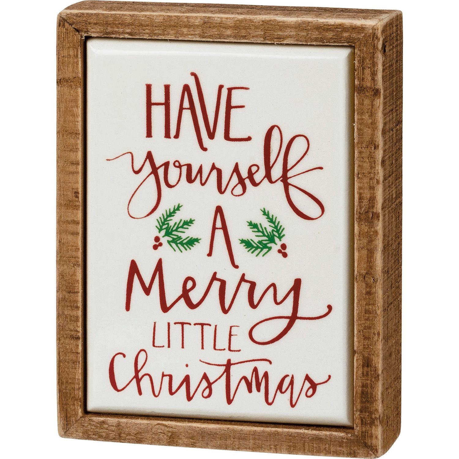 Mini Box Sign - Have Yourself A Merry Little Christmas