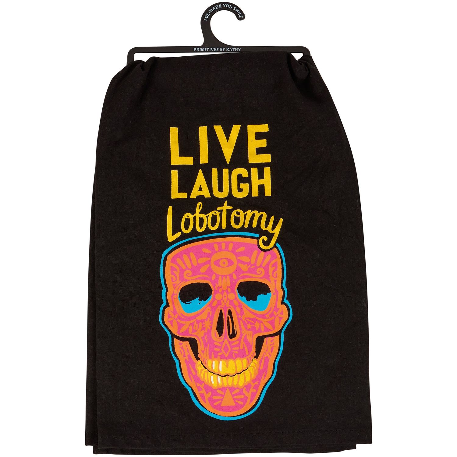 Kitchen Towel - Live, Laugh, Lobotomy