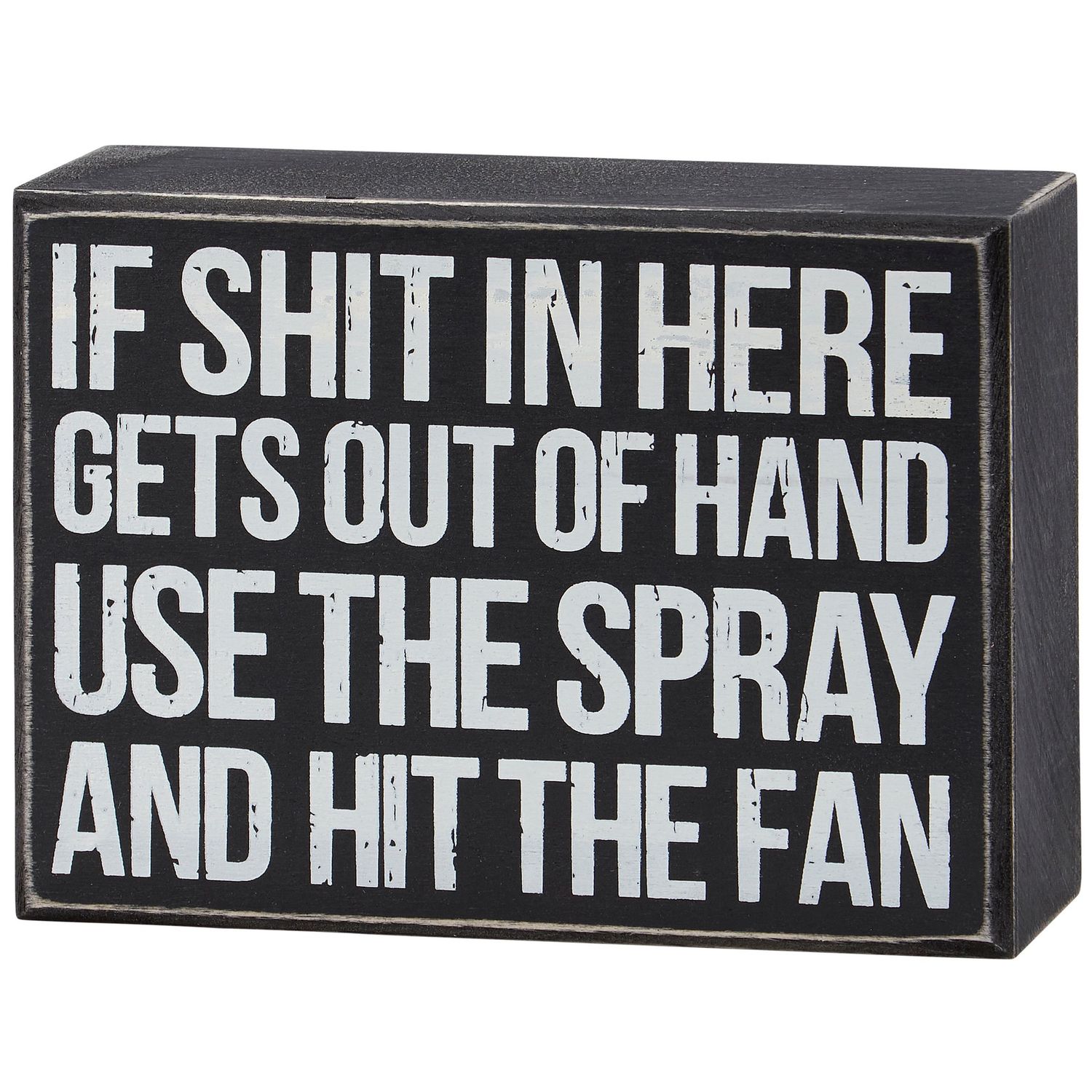 Box Sign - Hit The Fan - 6" X 4.5"