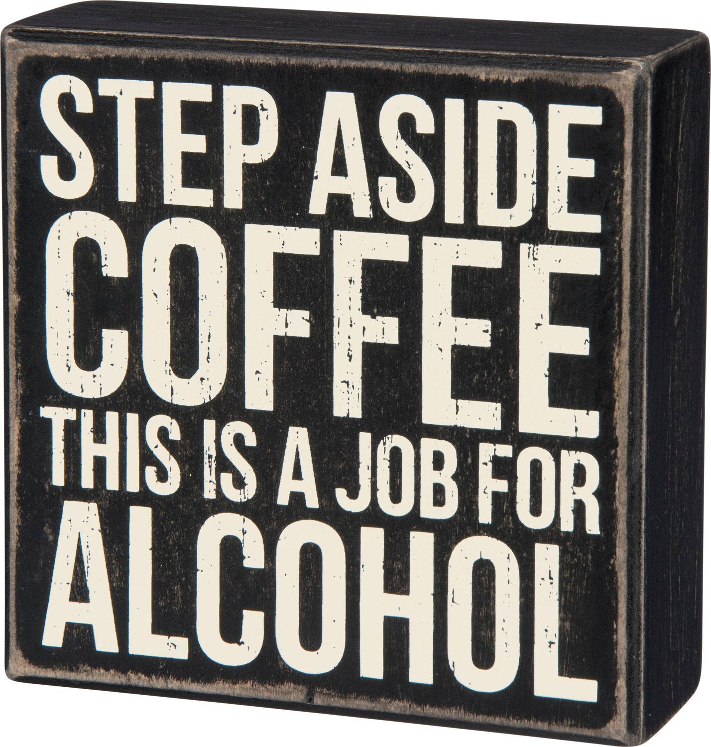 Box Sign - Step Aside - 5" X 5"