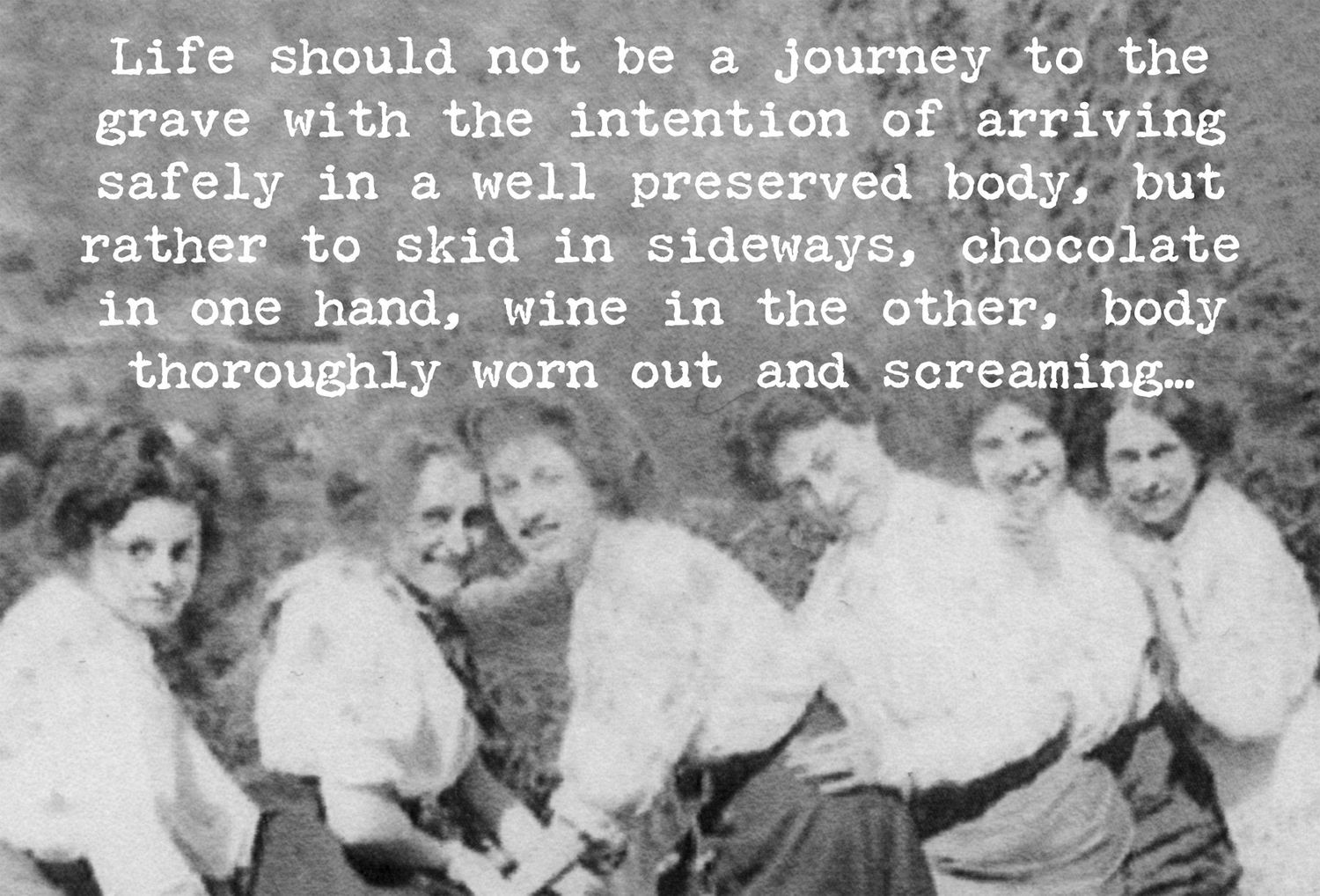 Greeting Card - Life Should Not Be A Journey
