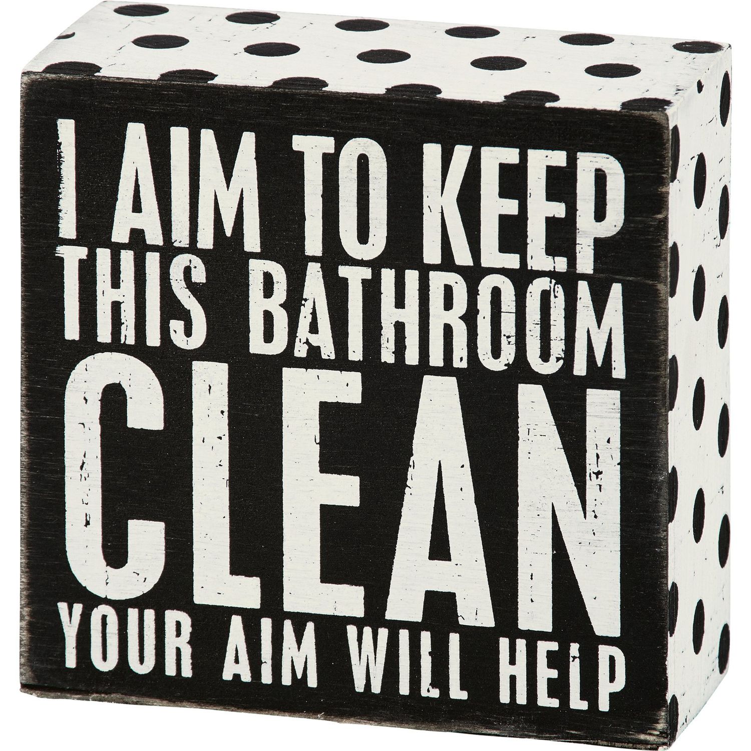 Box Sign - Aim Will Help - 4" X 4"