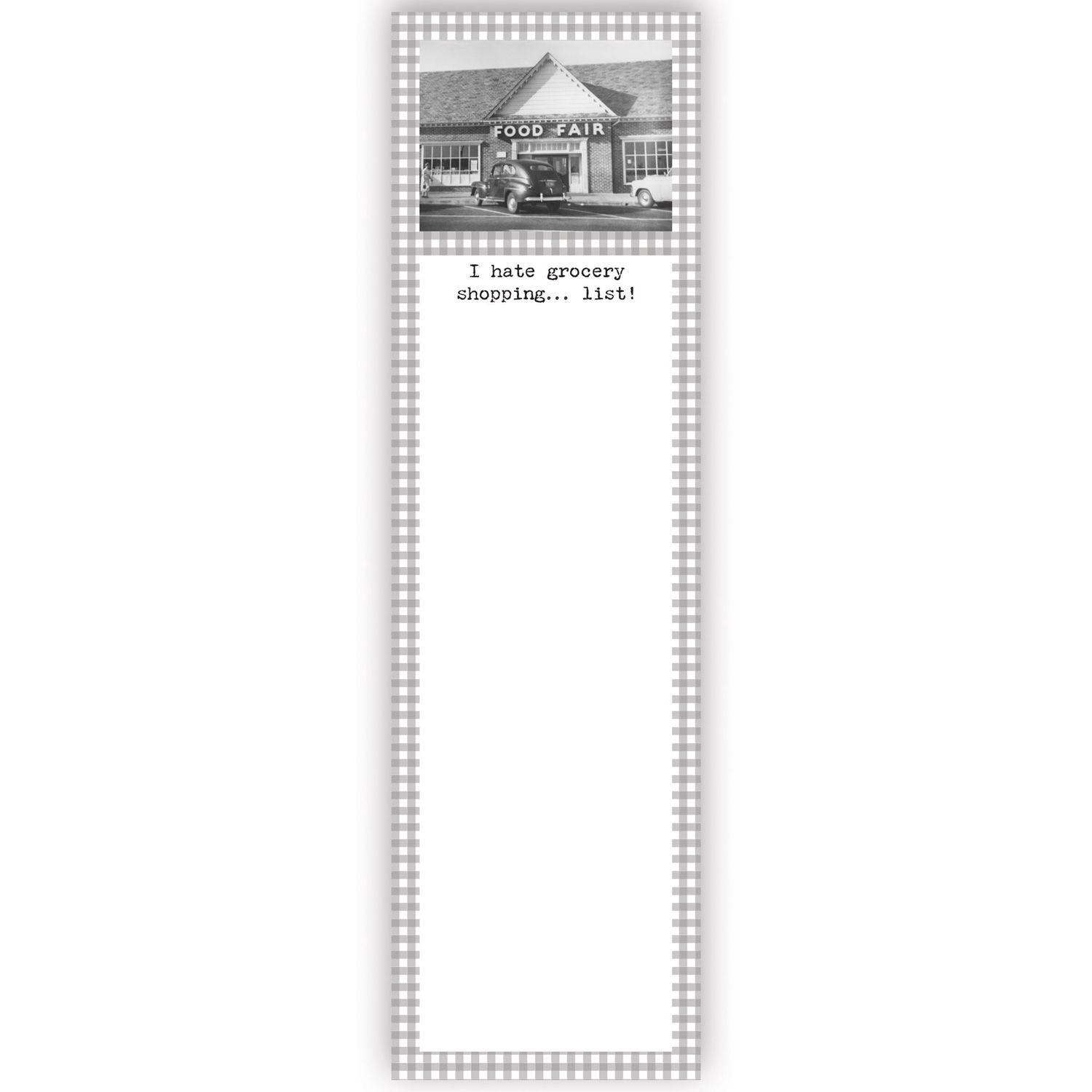 List Pad - I Hate Grocery Shopping