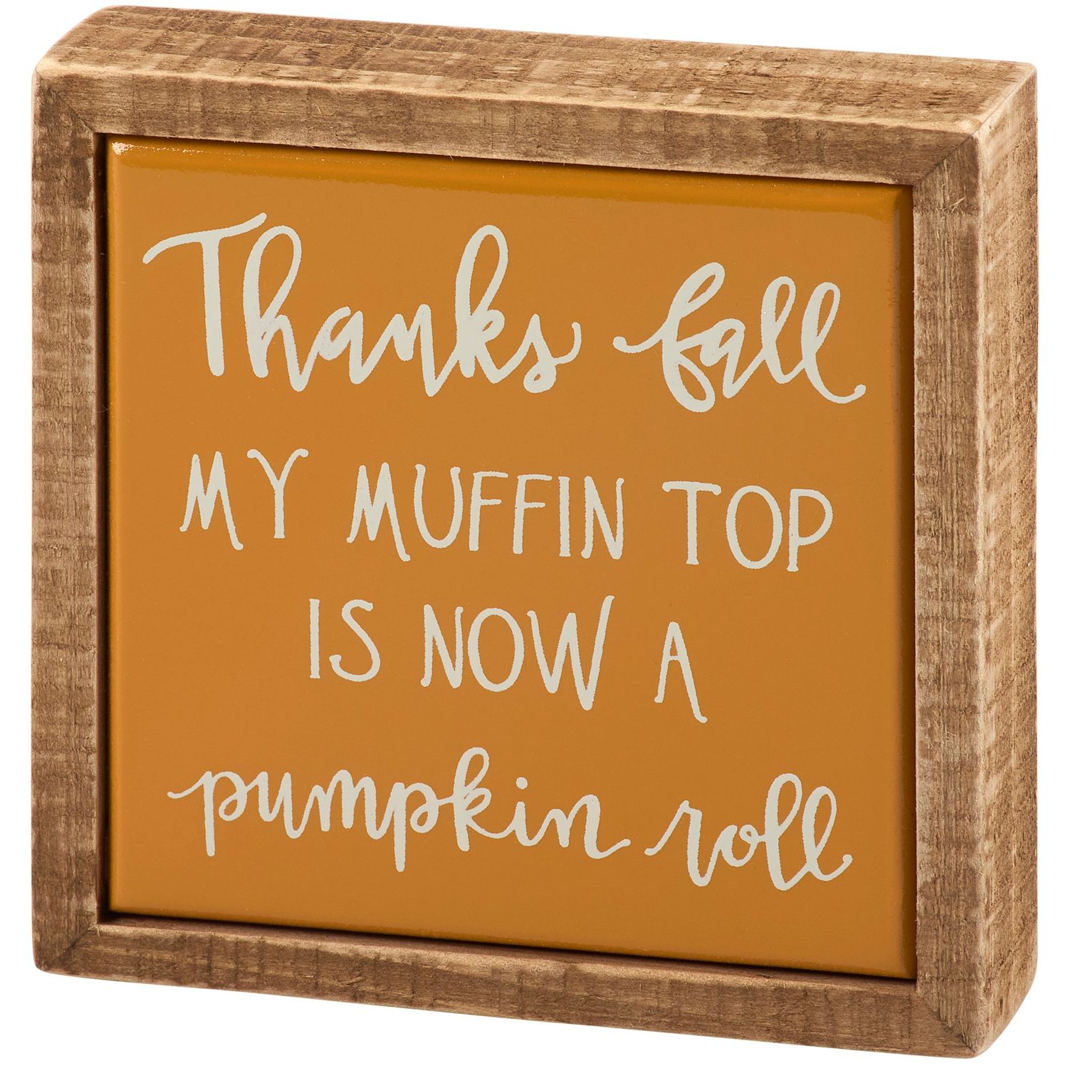 Mini Box Sign - 4" X 4" - Thanks Fall