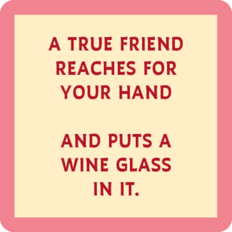 Coaster Put a Wine Glass