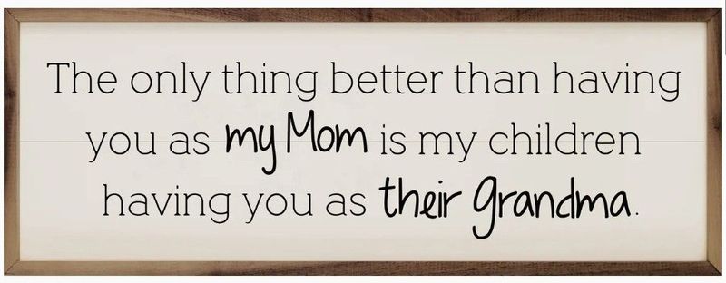 My Mom Their Grandma White