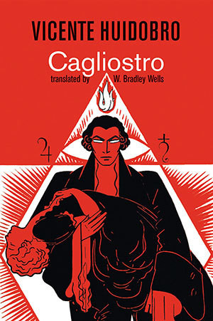 Vicente Huidobro - Cagliostro