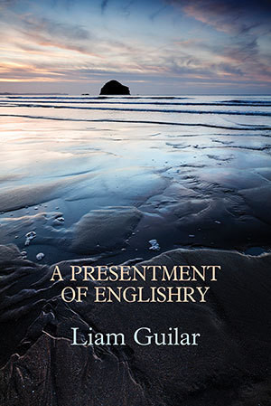 Liam Guilar - A Presentment of Englishry