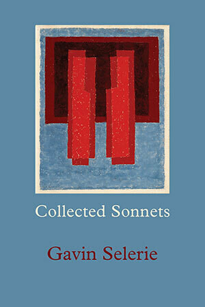 Gavin Selerie - Collected Sonnets